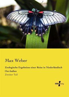 Zoologische Ergebnisse einer Reise in Niederländisch Ost-Indien - Weber, Max