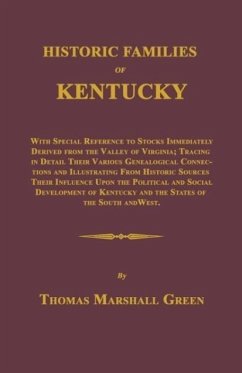 Historic Families of Kentucky - Green, Thomas Marshall