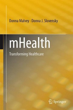 mHealth - Malvey, Donna;Slovensky, Donna J.