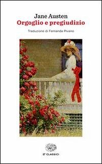 Orgoglio e pregiudizio - Austen, Jane