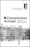 L' interpretazione dei luoghi. Flânerie come esperienza di vita