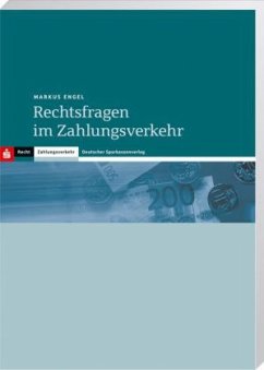 Rechtsfragen im Zahlungsverkehr - Engel, Markus