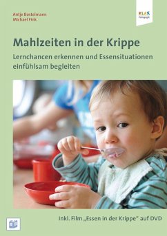 Mahlzeiten in der Krippe - Bostelmann, Antje;Fink, Michael