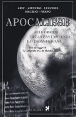 Apocalisse. Alle origini della fantascienza latinoamericana Apocalisse. Alle origini della fantascienza latinoamericana