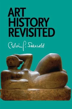 Art History Revisited - Seerveld, Calvin G.