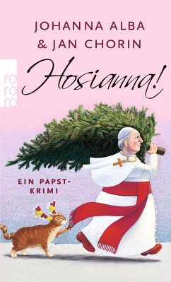 Hosianna! / Papst Petrus Bd.3 - Alba, Johanna;Chorin, Jan