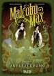 Malcolm Max 02. Auferstehung - Bild 1