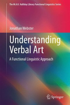 Understanding Verbal Art - Webster, Jonathan