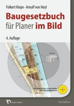 Baugesetzbuch (BauGB) für Planer im Bild - Kiepe, Folkert;Heyl, Arnulf von