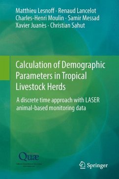 Calculation of Demographic Parameters in Tropical Livestock Herds - Lesnoff, Matthieu;Lancelot, Renaud;Moulin, Charles-Henri