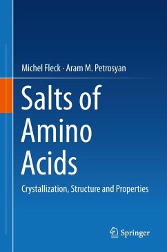 Salts of Amino Acids - Fleck, Michel;Petrosyan, Aram M.