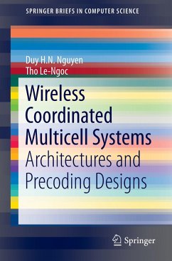 Wireless Coordinated Multicell Systems - Nguyen, Duy H. N.;Le-Ngoc, Tho