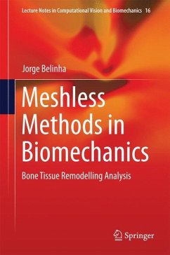 Meshless Methods in Biomechanics - Belinha, Jorge