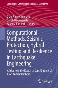 Computational Methods, Seismic Protection, Hybrid Testing and Resilience in Earthquake Engineering