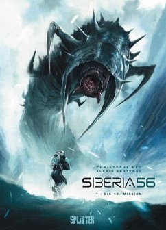 Die 13. Mission / Siberia 56 Bd.1 - Bec, Christophe;Sentenac, Alexis