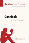 Cannibale de Didier Daeninckx (Analyse de l'oeuvre) (eBook, ePUB)