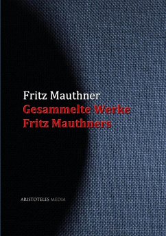 Cover Gesammelte Werke Fritz Mauthners (eBook, ePUB)