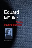 Gesammelte Werke Eduard Mörikes (eBook, ePUB)