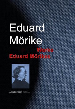 Gesammelte Werke Eduard Mörikes (eBook, ePUB) - Mörike, Eduard