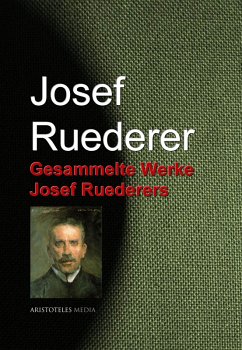 Cover Gesammelte Werke Josef Ruederers (eBook, ePUB)