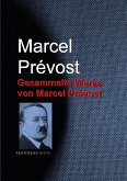 Gesammelte Werke von Marcel Prévost (eBook, ePUB)