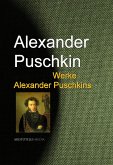Gesammelte Werke Alexander Puschkins (eBook, ePUB)