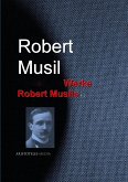 Gesammelte Werke Robert Musils (eBook, ePUB)