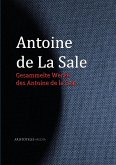 Gesammelte Werke des Antoine de La Sale (eBook, ePUB)