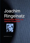 Gesammelte Werke von Joachim Ringelnatz (eBook, ePUB)