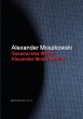 Gesammelte Werke Alexander Moszkowskis... - Bild 1