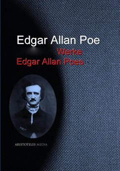 Gesammelte Werke Edgar Allan Poes (eBook, ePUB) - Poe, Edgar Allan