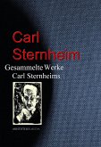 Gesammelte Werke Carl Sternheims (eBook, ePUB)