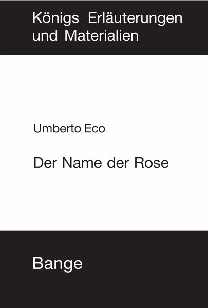 Der Name der Rose. Textanalyse und Interpretation (eBook, PDF) von Umberto  Eco - Portofrei bei bücher.de