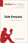 Suite française d'Irène Némirovsky (Analyse de l'oeuvre) (eBook, ePUB)