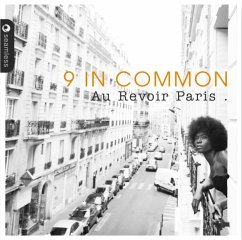 Au Revoir Paris - 9 In Common