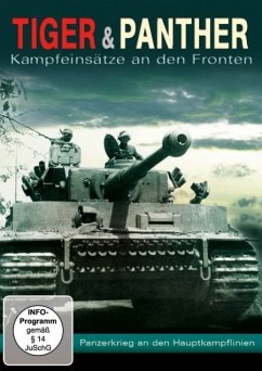 Schwere deutsche Kampfpanzer: Tiger & Panther an der Ostfront