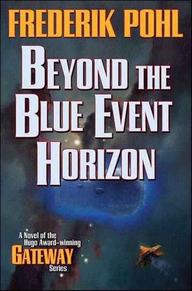 Beyond the Blue Event Horizon (eBook, ePUB) Beyond the Blue Event Horizon (eBook, ePUB)