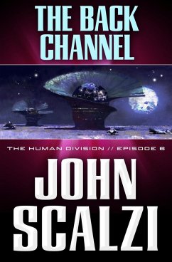 Cover The Human Division #6: The Back Channel (eBook, ePUB)