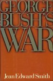 George Bush's War (eBook, ePUB)