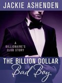 The Billion Dollar Bad Boy (eBook, ePUB)