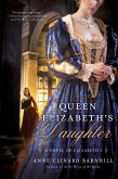 Queen Elizabeth's Daughter (eBook, ePUB) Queen Elizabeth's Daughter (eBook, ePUB)
