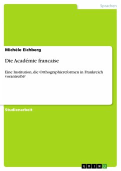 Die Académie francaise (eBook, PDF) - Eichberg, Michèle