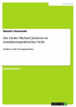 Die Lieder Michael Jacksons in translationspraktischer Sicht (eBook, ePUB) - Stachetzki, Natalie