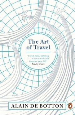 The Art of Travel - Botton, Alain de