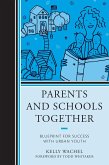 Parents and Schools Together (eBook, ePUB)