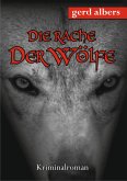 Die Rache der Wölfe (eBook, ePUB)