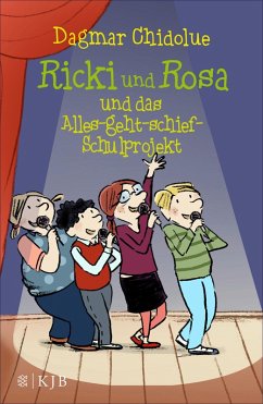 Ricki und Rosa und das Alles-geht-schief-Schulprojekt / Ricki und Rosa Bd.3 (eBook, ePUB) - Chidolue, Dagmar