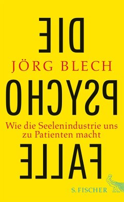 Die Psychofalle (eBook, ePUB) - Blech, Jörg