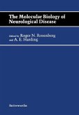 The Molecular Biology of Neurological Disease (eBook, ePUB)