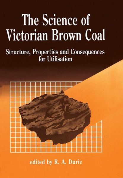 The Science of Victorian Brown Coal (eBook, ePUB) The Science of Victorian Brown Coal (eBook, ePUB)